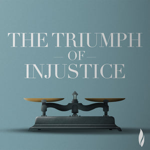 The Triumph Of Injustice