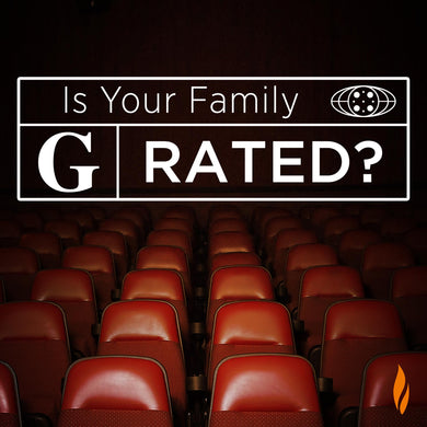 Is Your Family G Rated?